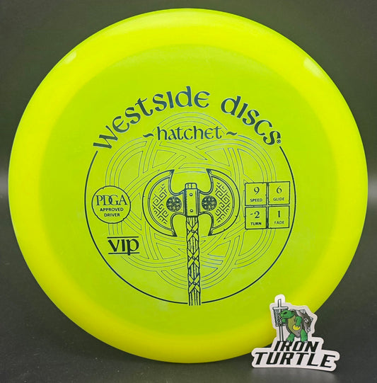 Westside Discs VIP Hatchet